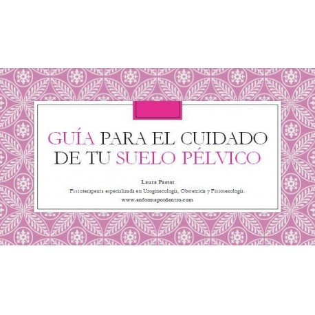 Fisoterapia suelo pélvico Laura Pastor