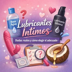 Lubricantes íntimos: dudas reales y cómo elegir el adecuado